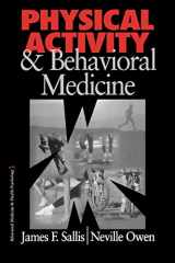9780803959972-0803959974-Physical Activity and Behavioral Medicine (Behavioral Medicine and Health Psychology)