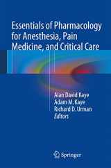 9781461489474-1461489474-Essentials of Pharmacology for Anesthesia, Pain Medicine, and Critical Care