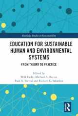 9780815399520-0815399529-Education for Sustainable Human and Environmental Systems (Routledge Studies in Sustainability)