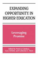 9780791468647-079146864X-Expanding Opportunity in Higher Education: Leveraging Promise (Suny Series, Frontiers in Education)