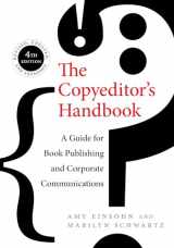 9780520286726-0520286723-The Copyeditor's Handbook: A Guide for Book Publishing and Corporate Communications