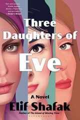9781632869968-1632869969-Three Daughters of Eve