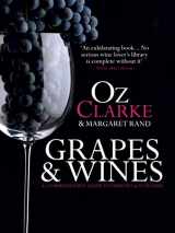 9781909108622-1909108626-Grapes & Wines: A comprehensive guide to varieties and flavours