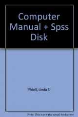 9780673981332-0673981339-Computer Manual + Spss Disk