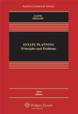 9781454805373-1454805374-Estate Planning: Principles and Problems, 3rd Edition