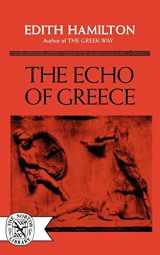 9780393002317-0393002314-The Echo of Greece