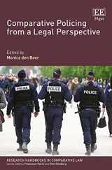 9781785369100-1785369105-Comparative Policing from a Legal Perspective (Research Handbooks in Comparative Law series)