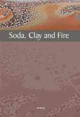 9781574981674-1574981676-Soda, Clay and Fire