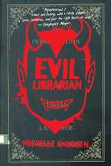 9780763676407-0763676403-Evil Librarian (Evil Librarian, 1)