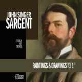 9781982985684-1982985682-John Singer Sargent - Paintings & Drawings Vol 1