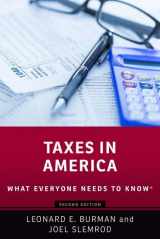 9780190920869-0190920866-Taxes in America: What Everyone Needs to Know®