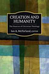 9780664231354-0664231357-Creation and Humanity: The Sources of Christian Theology