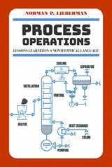 9781955578066-1955578060-Process Operations: Lessons Learned in a Nontechnical Language