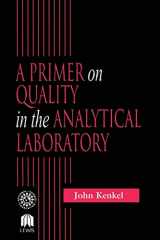 9781566705165-1566705169-A Primer on Quality in the Analytical Laboratory
