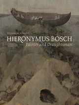 9780300220155-0300220154-Hieronymus Bosch, Painter and Draughtsman: Technical Studies