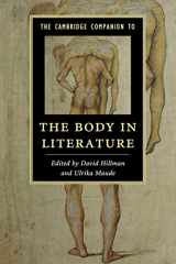 9781107644397-1107644399-The Cambridge Companion to the Body in Literature (Cambridge Companions to Literature)