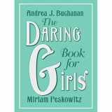 9780061472572-0061472573-Daring Book for Girls, The