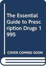 9780062733177-0062733176-The Essential Guide to Prescription Drugs 1995