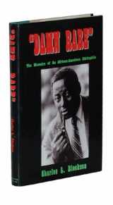 9781892697004-1892697009-Damn Rare: The Memoirs of an African-American Bibliophile