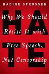 9780190859121-0190859121-HATE: Why We Should Resist it With Free Speech, Not Censorship (Inalienable Rights)