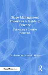 9780815352273-0815352271-Stage Management Theory as a Guide to Practice: Cultivating a Creative Approach
