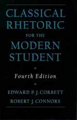 9780195115420-0195115422-Classical Rhetoric for the Modern Student, 4th Edition