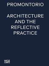 9783775752350-3775752358-Promontorio: Architecture and the Reflective Practice