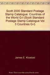 9780894872525-0894872524-Scott 2000 Standard Postage Stamp Catalogue: Countries of the World G-I (SCOTT STANDARD POSTAGE STAMP CATALOGUE VOL 3 COUNTRIES G-I)