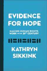 9780691170626-0691170622-Evidence for Hope: Making Human Rights Work in the 21st Century (Human Rights and Crimes against Humanity, 28)