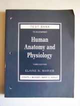 9780805342857-0805342850-Testbank to Human Anatomy and Physiology 3e