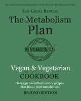 9781732816565-1732816565-The Metabolism Plan Cookbook: Vegan & Vegetarian - Second Edition