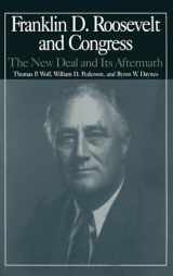 9780765606228-0765606224-The M.E.Sharpe Library of Franklin D.Roosevelt Studies: v. 2: Franklin D.Roosevelt and Congress - The New Deal and it's Aftermath (M.E. Sharpe Library of Franklin D. Roosevelt Studies (Hardcover))