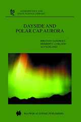 9789401739665-9401739668-Dayside and Polar Cap Aurora (Astrophysics and Space Science Library, 270)