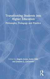 9780367233372-0367233371-Transitioning Students into Higher Education: Philosophy, Pedagogy and Practice