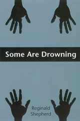 9780822955474-0822955474-Some Are Drowning (Pitt Poetry Series)