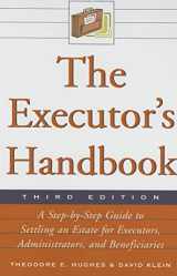 9780816066674-0816066671-The Executor's Handbook: A Step-By-Step Guide to Settling an Estate for Executors, Administrators, and Beneficiaries