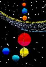 9780976717799-0976717794-Further Adventures in the Restless Universe: Stories