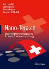 9783319991085-3319991086-Nano-Tera.ch: Engineering the Future of Systems for Health, Environment and Energy