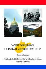 9781531002275-1531002277-West Virginia's Criminal Justice System (State-Specific Criminal Justice Series)