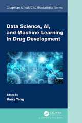 9780367708078-0367708078-Data Science, AI, and Machine Learning in Drug Development (Chapman & Hall/CRC Biostatistics Series)