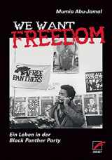 9783897710443-3897710447-We Want Freedom: Ein Leben in der Black Panther Party