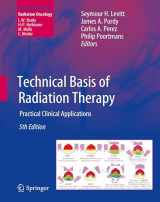 9783642115714-3642115713-Technical Basis of Radiation Therapy: Practical Clinical Applications (Medical Radiology)