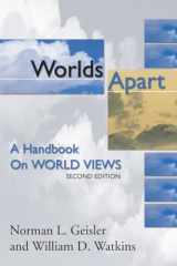 9781592441266-1592441262-Worlds Apart: A Handbook on World Views; Second Edition