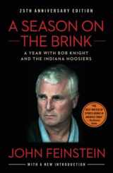 9781451650259-1451650256-A Season on the Brink: A Year with Bob Knight and the Indiana Hoosiers