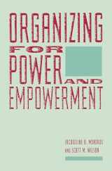 9780231067188-0231067186-Organizing for Power and Empowerment