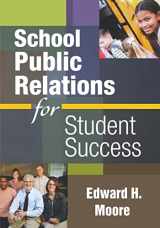 9781412965682-1412965683-School Public Relations for Student Success