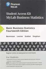 9780134780603-0134780604-Basic Business Statistics: Concepts and Applications -- MyLab Statistics with Pearson eText Access Code