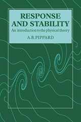 9780521319942-0521319943-Response and Stability: An Introduction to the Physical Theory