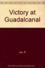 9780821711989-0821711989-Victory at Guadalcanal