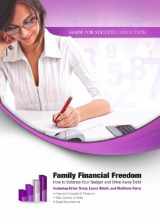 9781455168576-1455168572-Family Financial Freedom: How to Balance Your Budget and Drive Away Debt (Made for Success Collection)(Library Edition)
